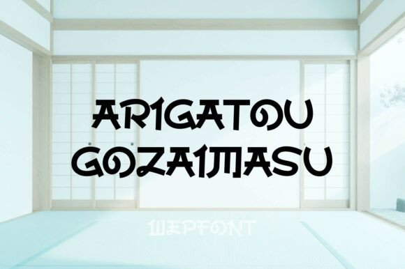 Arigatou Gozaimasu: A Display Font for Modern Design