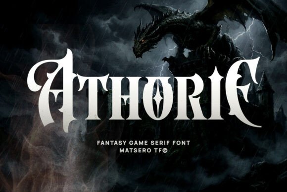 Athorie: Mastering the Art of Dark Fantasy Typography in Modern Design
