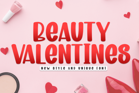 Beauty Valentines: Bridging Romantic Sentiment and Modern Brand Identity