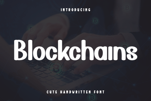 Blockchains: A Practical Guide for Every User