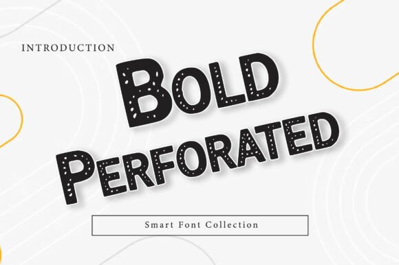 Bold Perforated Font Guide