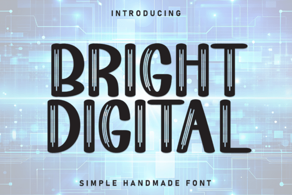Bright Digital: Elevating Casual Design with Approachable Typography