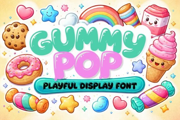 Gummy Pop: A Playful Display Font for Modern Design