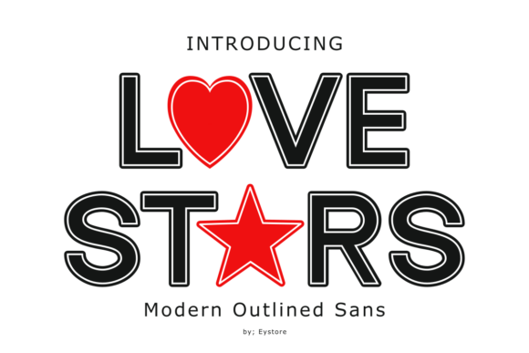Love Stars Font: Modern Display Type for Creative Projects
