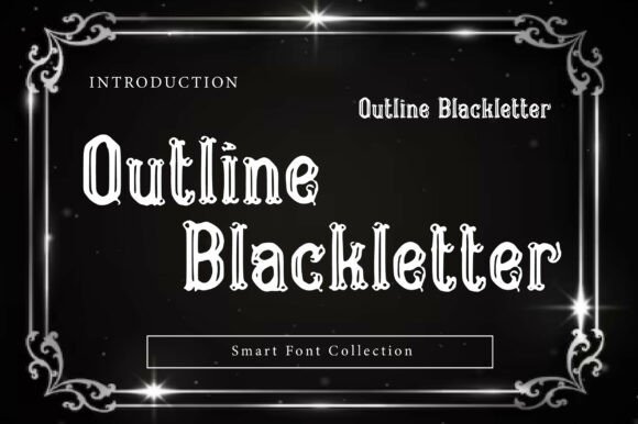 Outline Blackletter: Bold Gothic Display Typography