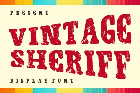 Vintage Sheriff: Bold Western Display Font