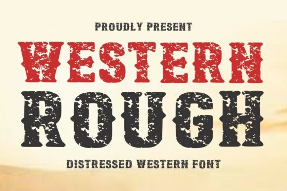 Western Rough: Authentic Distressed Typography