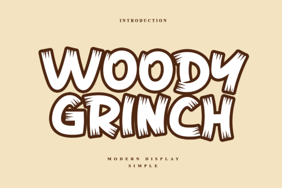 Woody Grinch: A Bold Font for Rustic Design